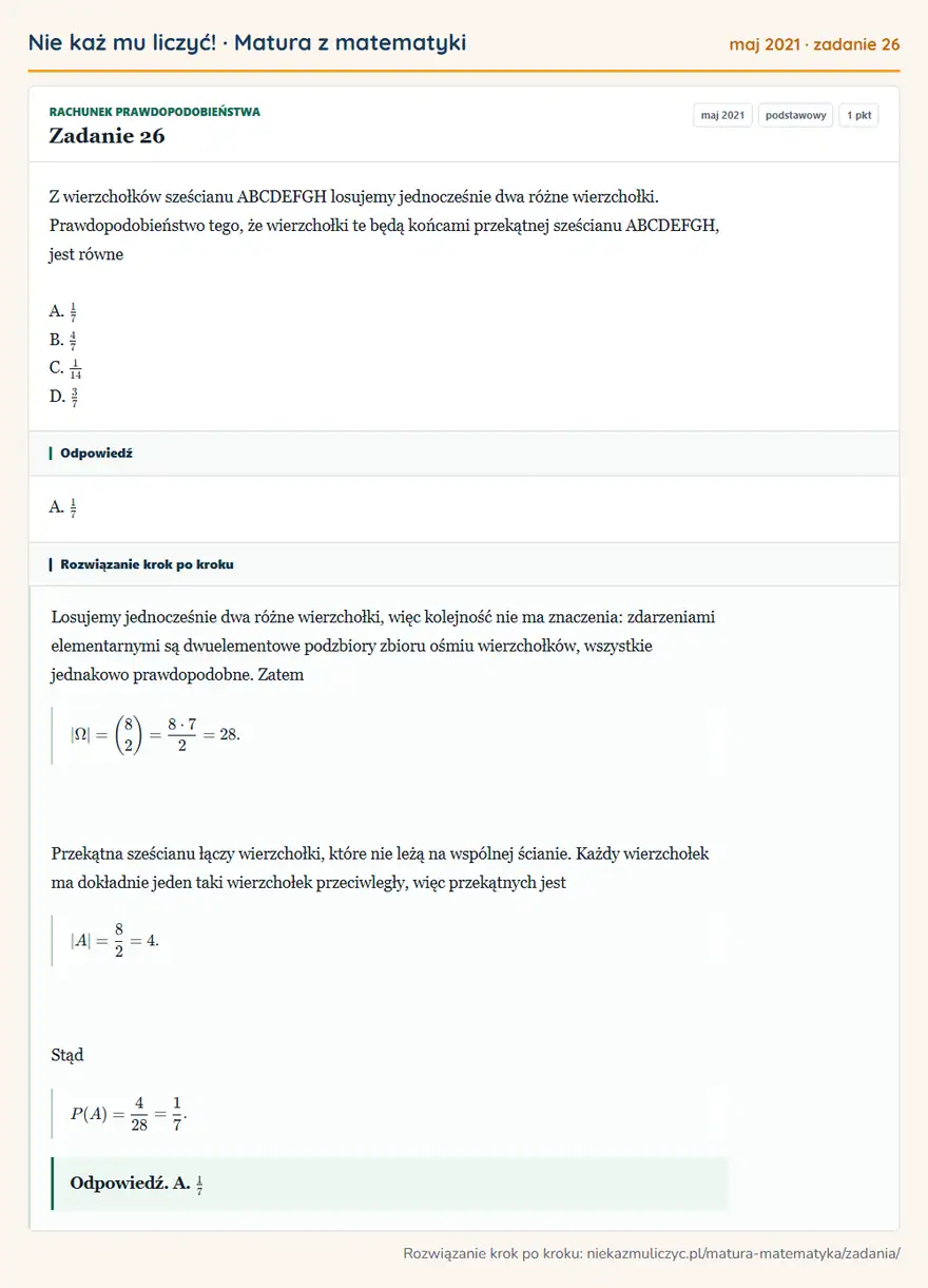 Rozwiązanie zadania 26 (matura z matematyki maj 2021): Z wierzchołków sześcianu ABCDEFGH losujemy jednocześnie dwa różne wierzchołki. Prawdopodobieństwo tego, że…