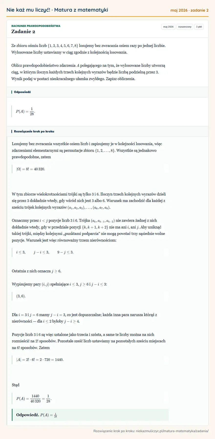 Rozwiązanie zadania 2 (matura z matematyki maj 2026): Ze zbioru ośmiu liczb \1,2,3,4,5,6,7,8 losujemy bez zwracania osiem razy po jednej liczbie. Wylosowane liczby…