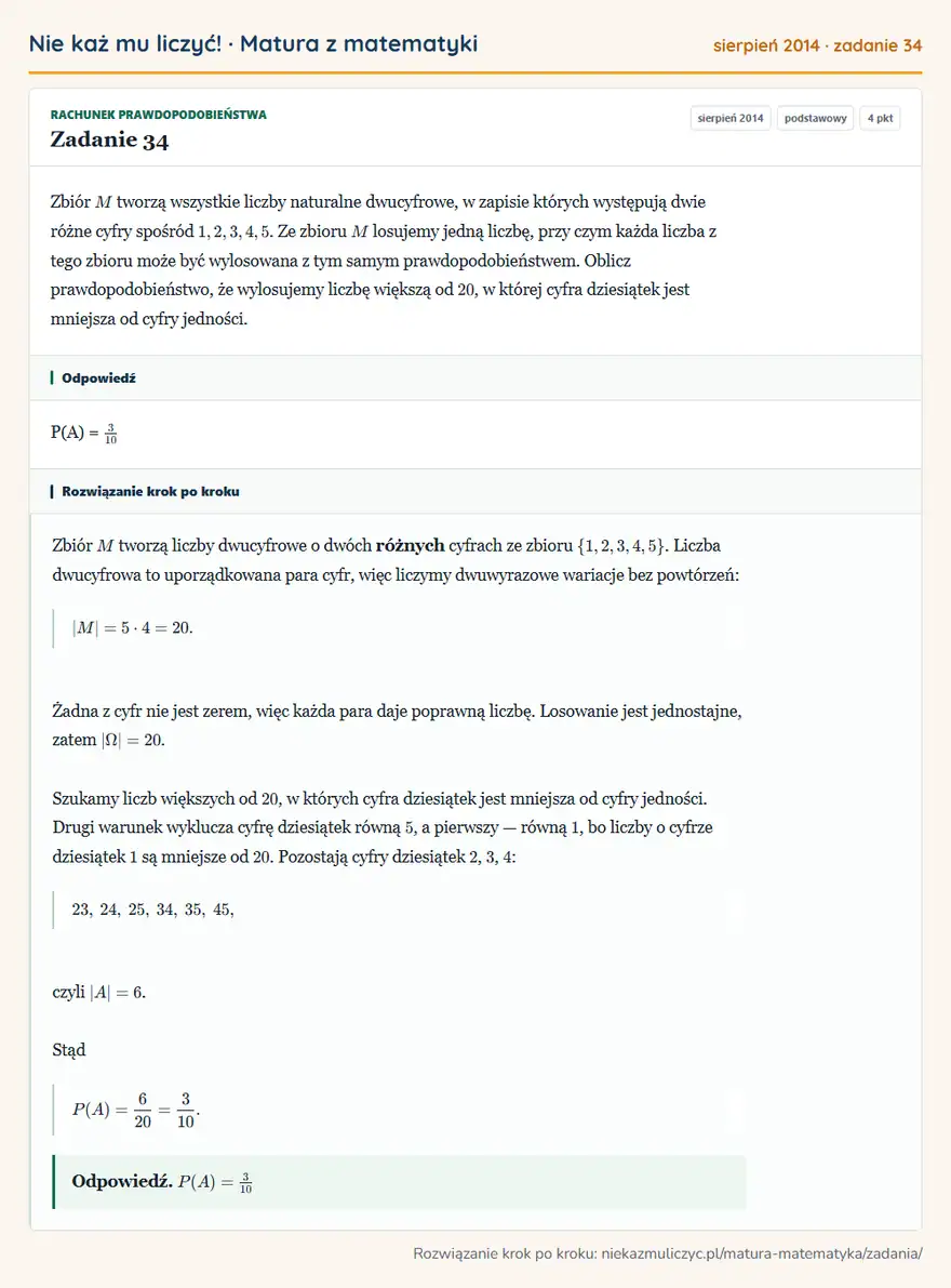 Rozwiązanie zadania 34 (matura z matematyki sierpień 2014): Zbiór M tworzą wszystkie liczby naturalne dwucyfrowe, w zapisie których występują dwie różne cyfry spośród…