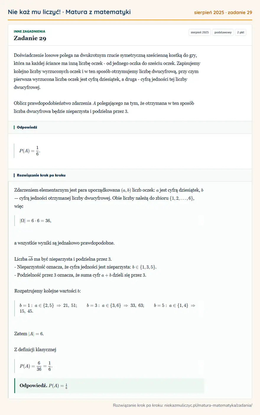 Rozwiązanie zadania 29 (matura z matematyki sierpień 2025): Doświadczenie losowe polega na dwukrotnym rzucie symetryczną sześcienną kostką do gry, która na każdej…