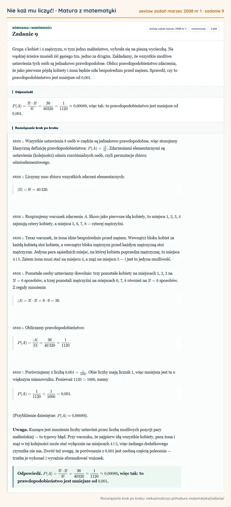 Rozwiązanie zadania 9, matura z matematyki zestaw zadań marzec 2008 nr 1, poziom rozszerzony: Grupa 4 kobiet i 4 mężczyzn, w tym jedno małżeństwo, wybrała się na pieszą wycieczkę. Na wąskiej ścieżce…