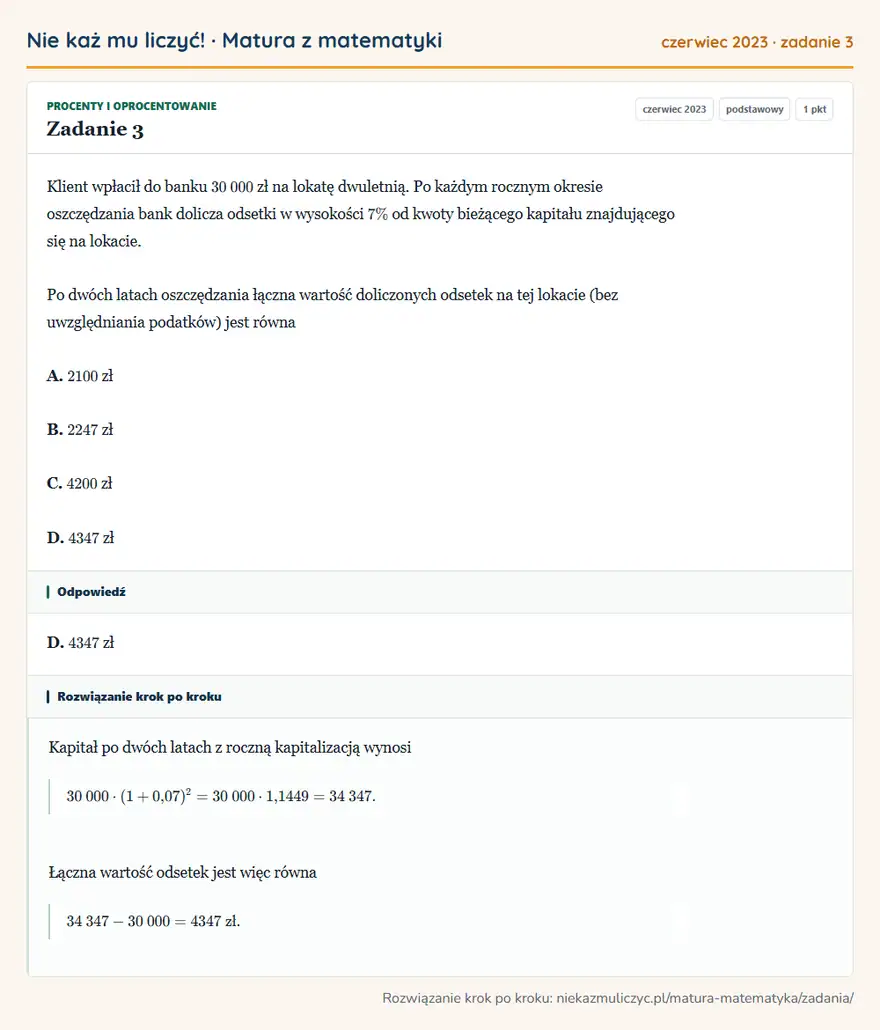 Rozwiązanie zadania 3 (matura z matematyki czerwiec 2023): Klient wpłacił do banku 30 000 zł na lokatę dwuletnią. Po każdym rocznym okresie oszczędzania bank dolicza…