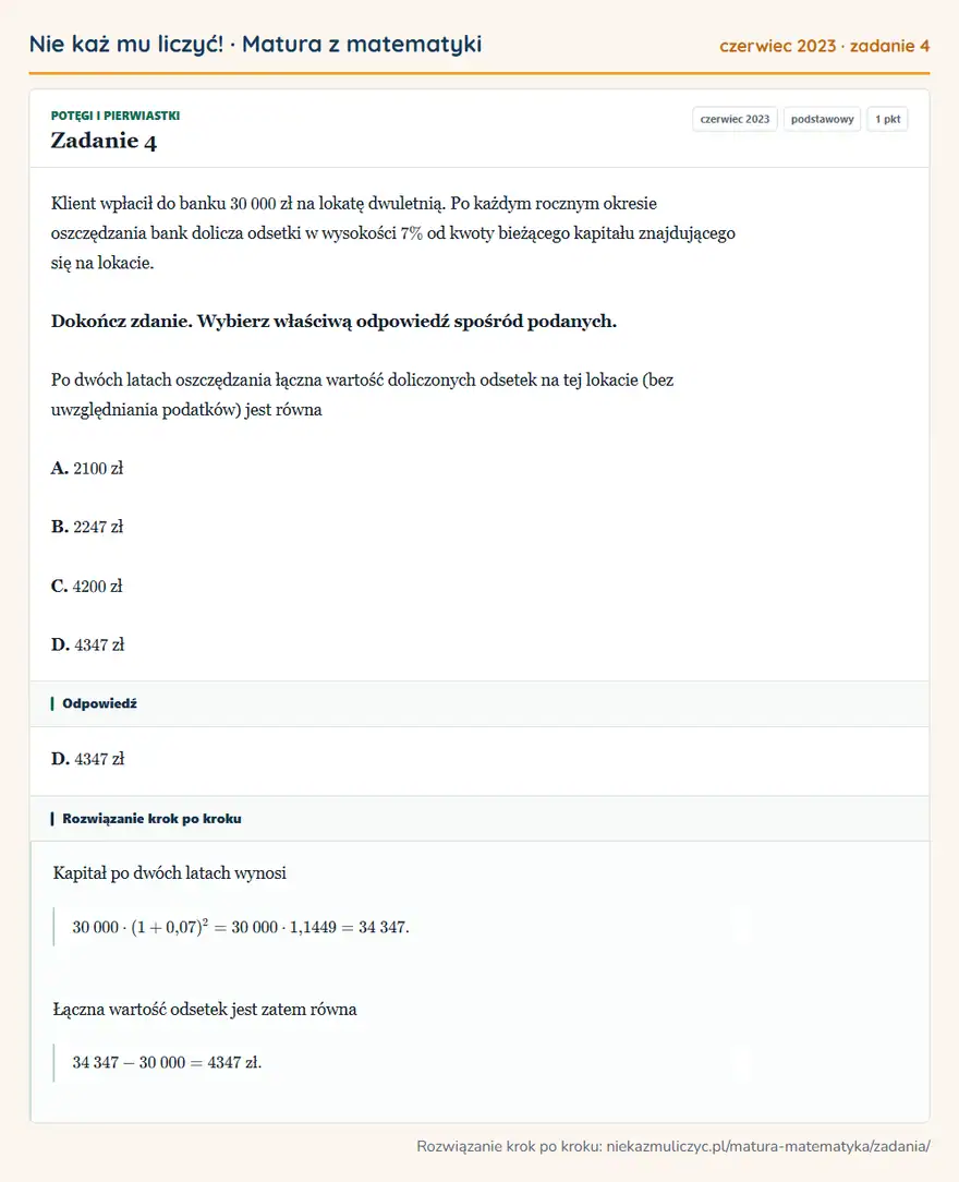 Rozwiązanie zadania 4 (matura z matematyki czerwiec 2023): Klient wpłacił do banku 30 000 zł na lokatę dwuletnią. Po każdym rocznym okresie oszczędzania bank dolicza…