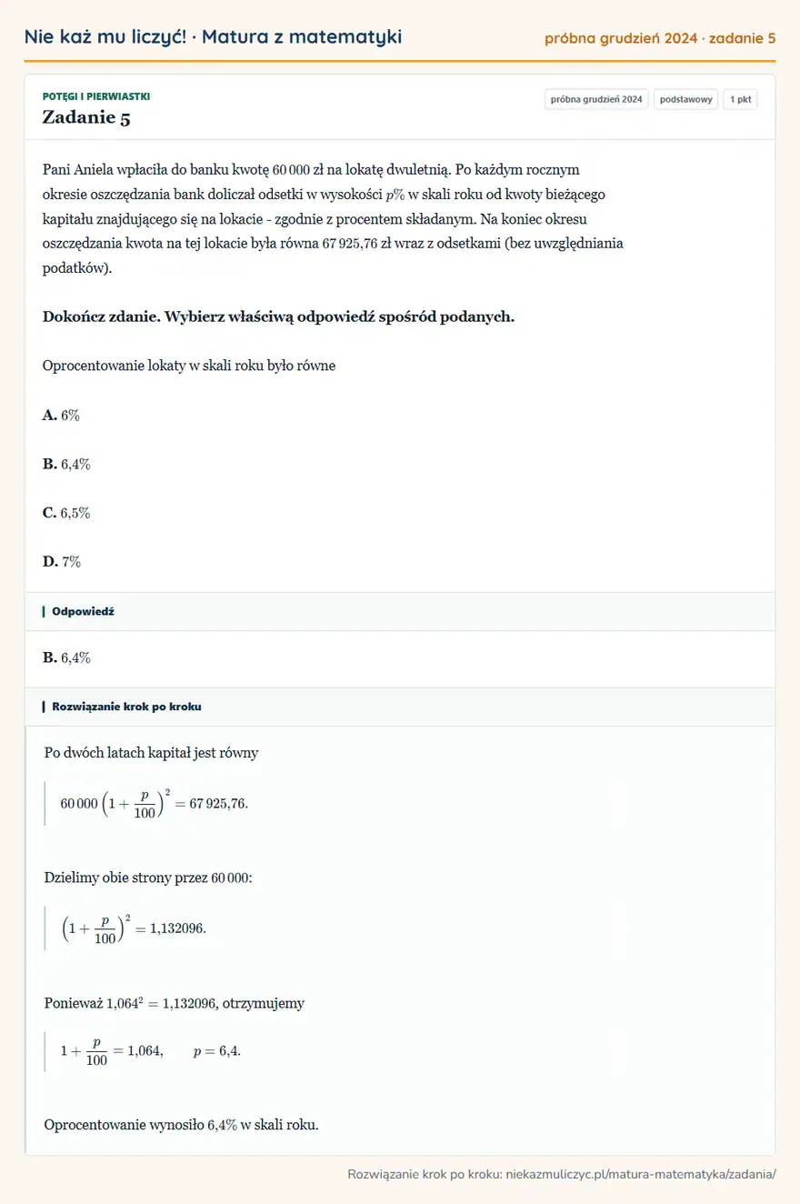 Rozwiązanie zadania 5 (matura z matematyki próbna grudzień 2024): Pani Aniela wpłaciła do banku kwotę 60 000 zł na lokatę dwuletnią. Po każdym rocznym okresie oszczędzania…