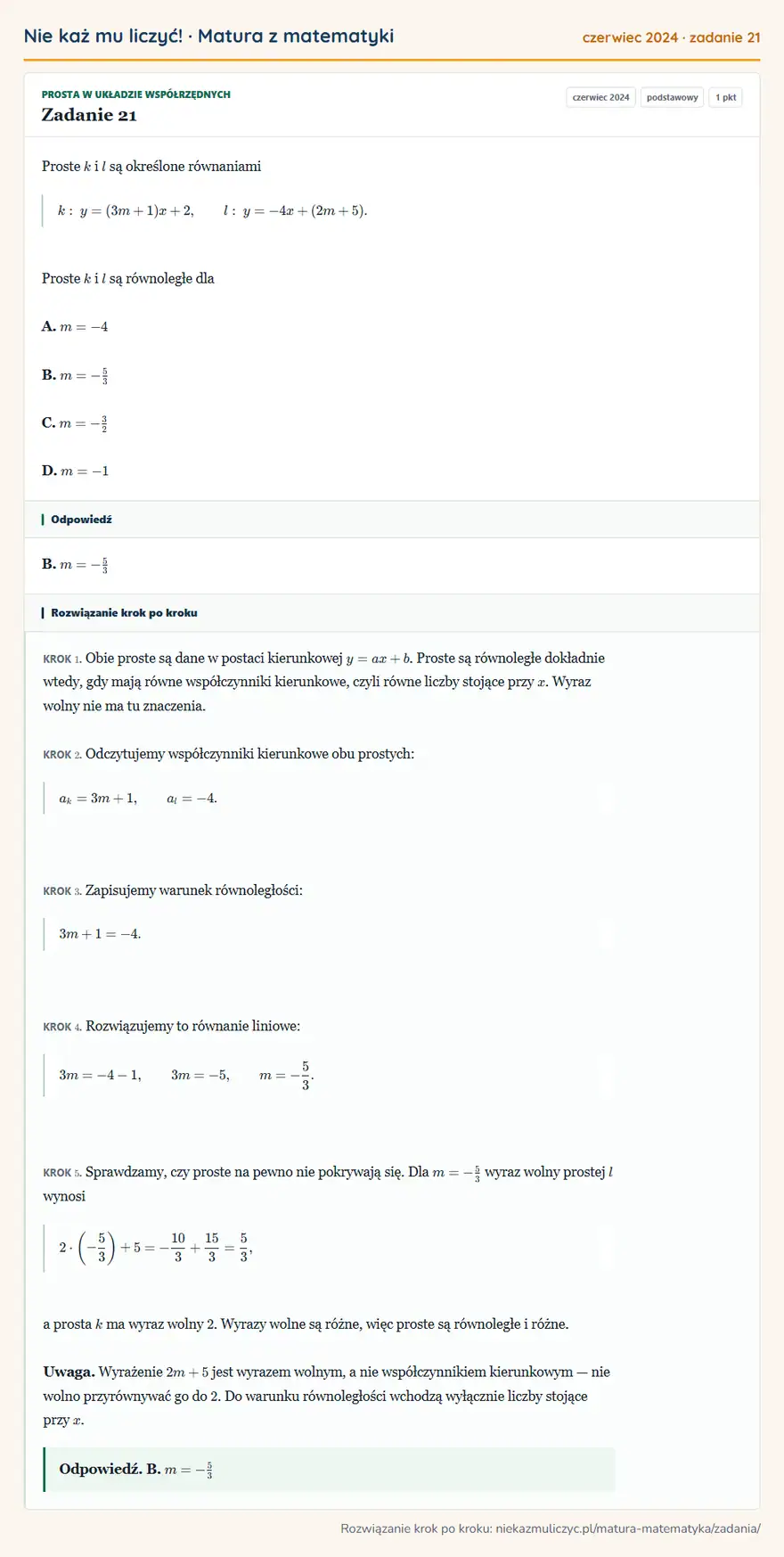 Rozwiązanie zadania 21 (matura z matematyki czerwiec 2024): Proste k i l są określone równaniami k: y=(3m+1)x+2, l: y=-4x+(2m+5). Proste k i l są równoległe dla A. m=-4…