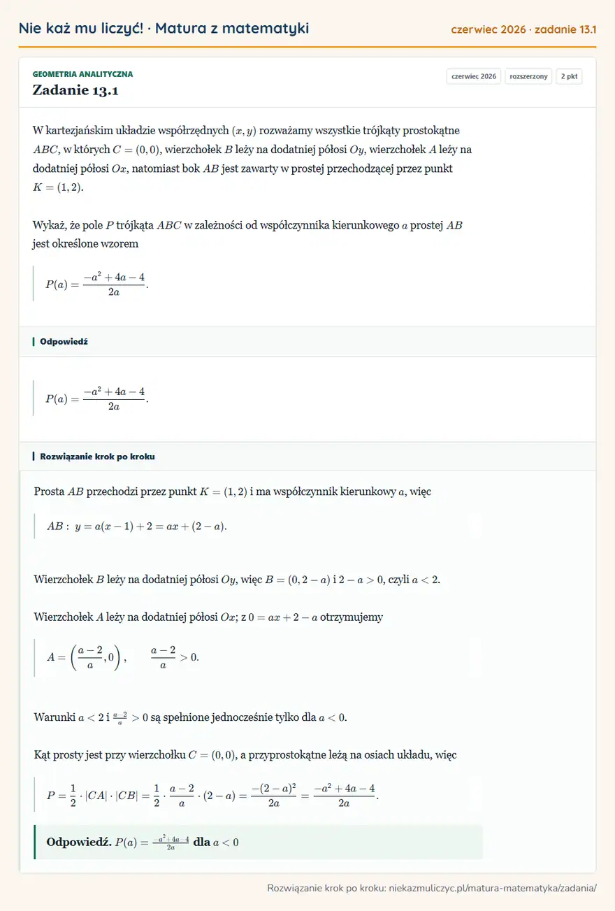 Rozwiązanie zadania 13.1 (matura z matematyki czerwiec 2026): W kartezjańskim układzie współrzędnych (x,y) rozważamy wszystkie trójkąty prostokątne ABC, w których C=(0,0)…