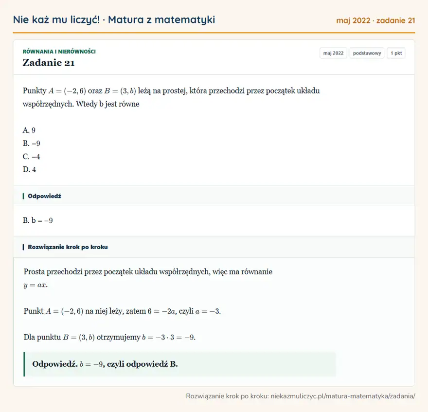 Rozwiązanie zadania 21 (matura z matematyki maj 2022): Punkty A = (-2, 6) oraz B = (3, b) leżą na prostej, która przechodzi przez początek układu współrzędnych…