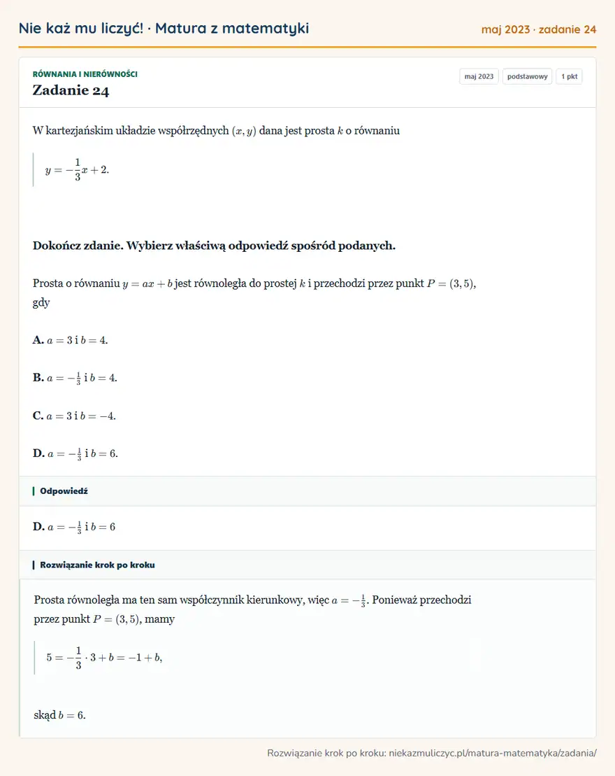 Rozwiązanie zadania 24 (matura z matematyki maj 2023): W kartezjańskim układzie współrzędnych (x,y) dana jest prosta k o równaniu y=-13x+2. Dokończ zdanie. Wybierz…