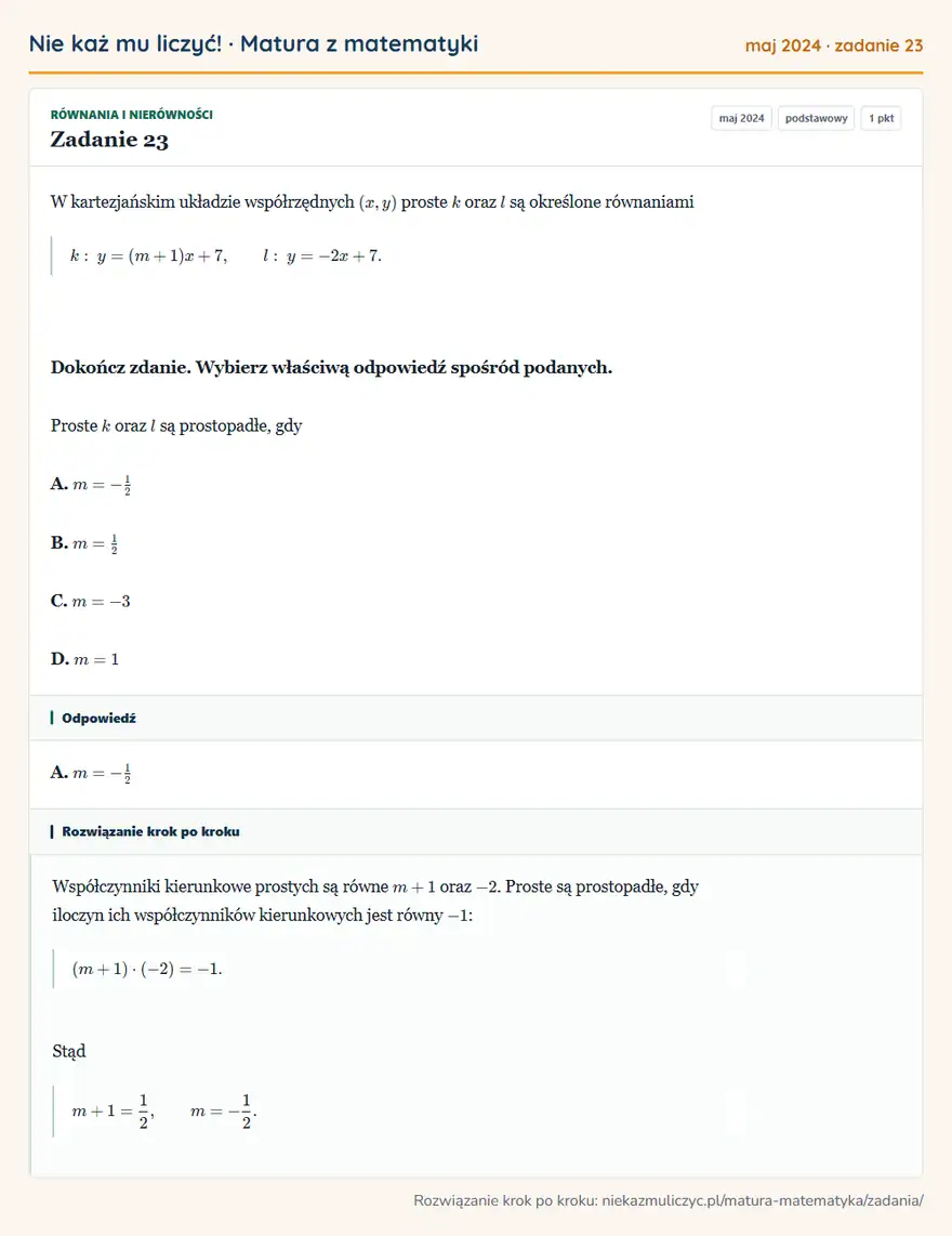 Rozwiązanie zadania 23 (matura z matematyki maj 2024): W kartezjańskim układzie współrzędnych (x,y) proste k oraz l są określone równaniami k: y=(m+1)x+7, l…
