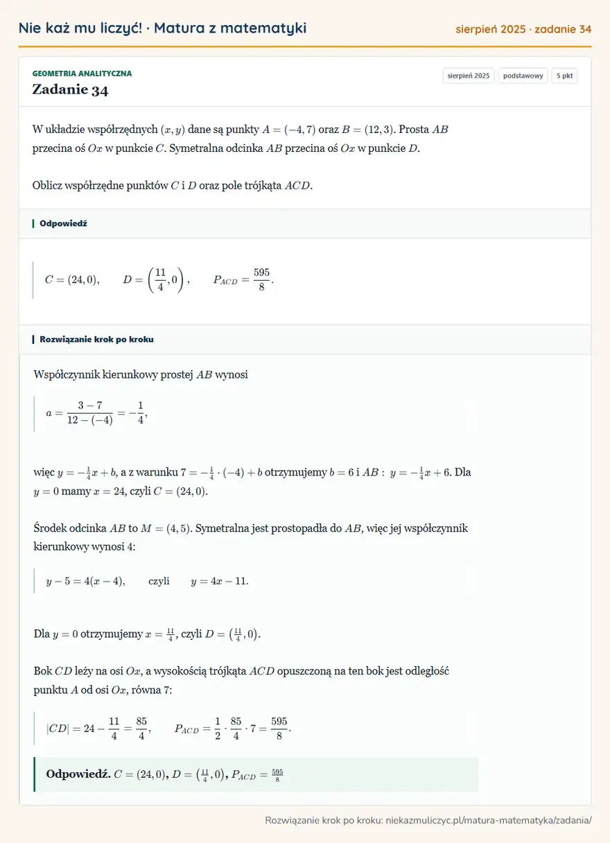 Rozwiązanie zadania 34 (matura z matematyki sierpień 2025): W układzie współrzędnych (x,y) dane są punkty A=(-4,7) oraz B=(12,3). Prosta AB przecina oś Ox w punkcie C…