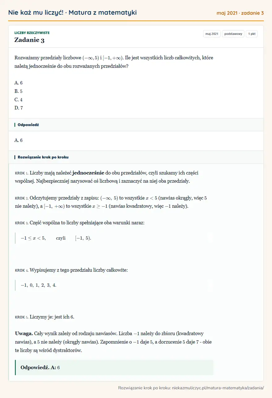 Rozwiązanie zadania 3 (matura z matematyki maj 2021): Rozważamy przedziały liczbowe (-∞, 5) i [-1, +∞). Ile jest wszystkich liczb całkowitych, które należą…