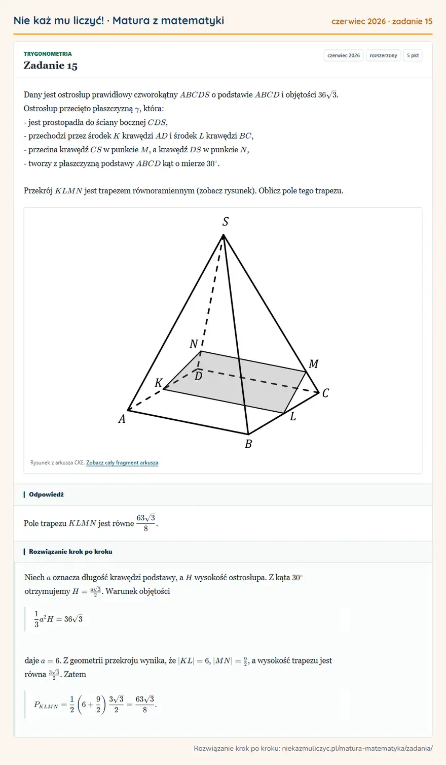 Rozwiązanie zadania 15 (matura z matematyki czerwiec 2026): Dany jest ostrosłup prawidłowy czworokątny ABCDS o podstawie ABCD i objętości 36√3. Ostrosłup przecięto…