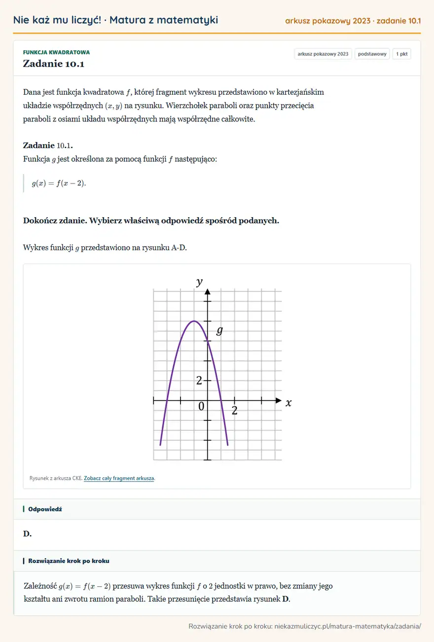 Rozwiązanie zadania 10.1 (matura z matematyki, arkusz pokazowy 2023): Dana jest funkcja kwadratowa f, której fragment wykresu przedstawiono w kartezjańskim układzie współrzędnych…