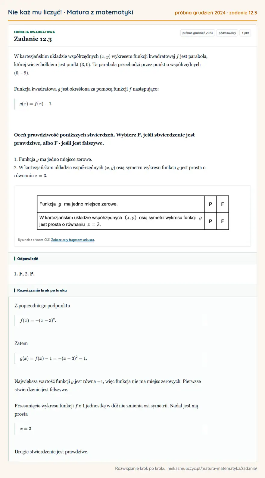 Rozwiązanie zadania 12.3, matura z matematyki próbna grudzień 2024, poziom podstawowy: W kartezjańskim układzie współrzędnych (x,y) wykresem funkcji kwadratowej f jest parabola, której… Odpowiedź: 1. F, 2. P