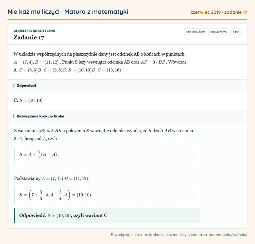 Rozwiązanie zadania 17 (matura z matematyki czerwiec 2019): W układzie współrzędnych na płaszczyźnie dany jest odcinek AB o końcach w punktach A = ( 7, 4 ), B = ( 11, 12…