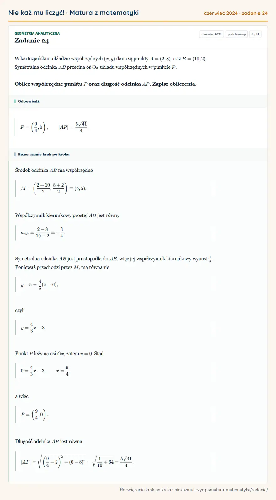 Rozwiązanie zadania 24 (matura z matematyki czerwiec 2024): W kartezjańskim układzie współrzędnych (x,y) dane są punkty A=(2,8) oraz B=(10,2). Symetralna odcinka AB…