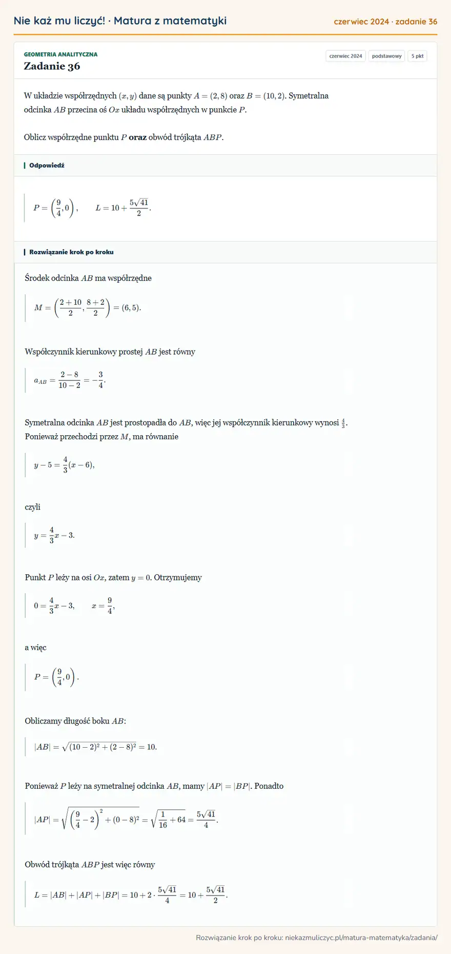 Rozwiązanie zadania 36 (matura z matematyki czerwiec 2024): W układzie współrzędnych (x,y) dane są punkty A=(2,8) oraz B=(10,2). Symetralna odcinka AB przecina oś Ox…