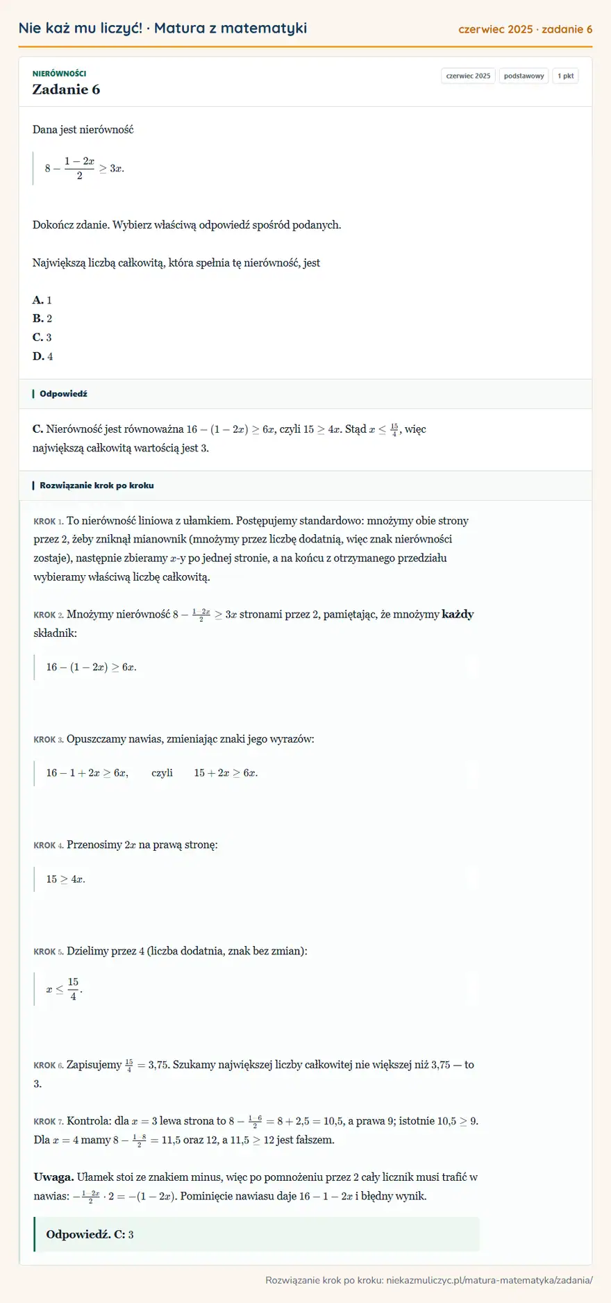 Rozwiązanie zadania 6 (matura z matematyki czerwiec 2025): Dana jest nierówność 8-1-2x/2≥3x. Dokończ zdanie. Wybierz właściwą odpowiedź spośród podanych. Największą…