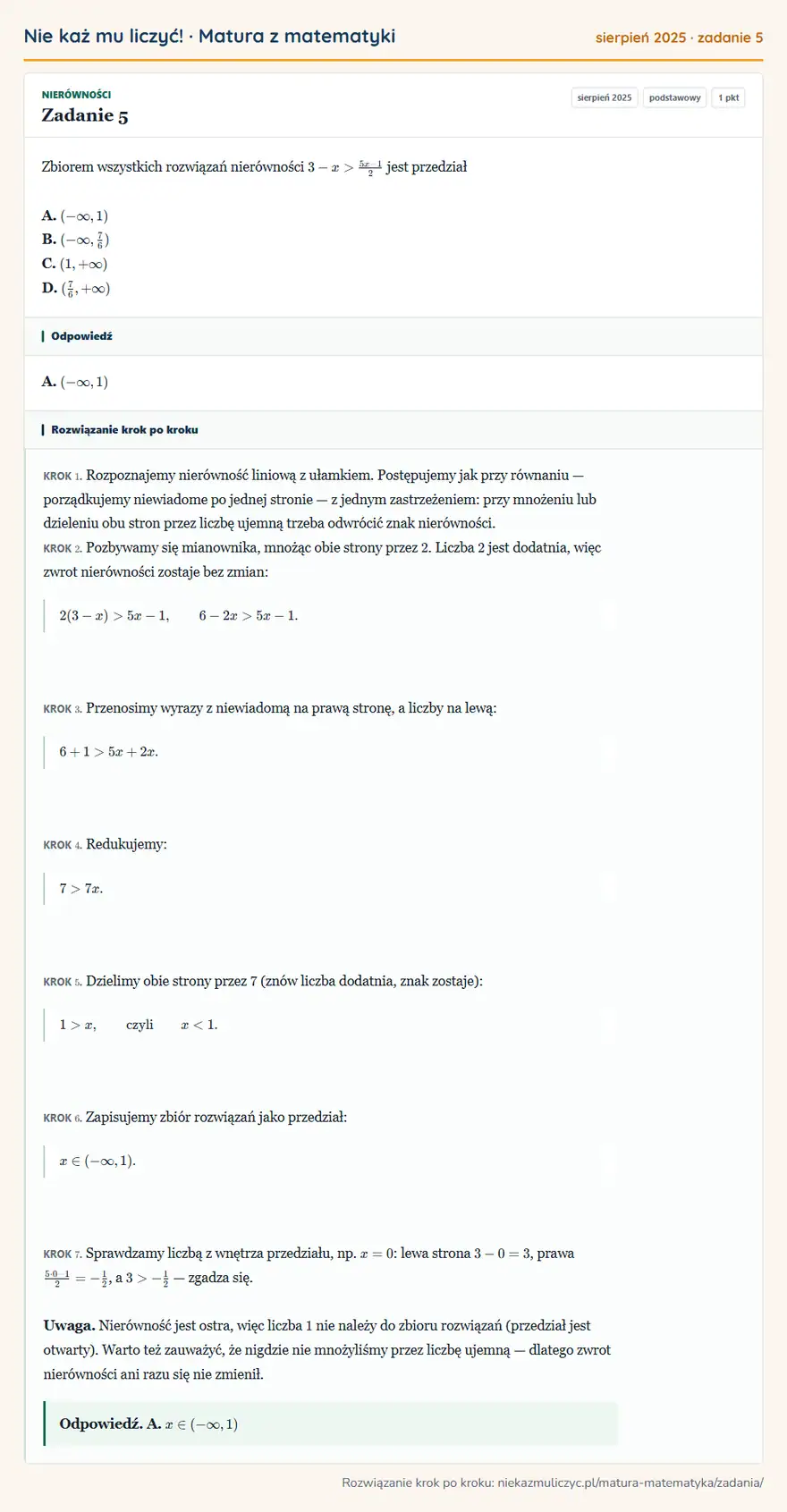 Rozwiązanie zadania 5 (matura z matematyki sierpień 2025): Zbiorem wszystkich rozwiązań nierówności 3-x>5x-1/2 jest przedział A. ( -∞,1) B. ( -∞,76) C. (1,+∞) D. (76,+∞)
