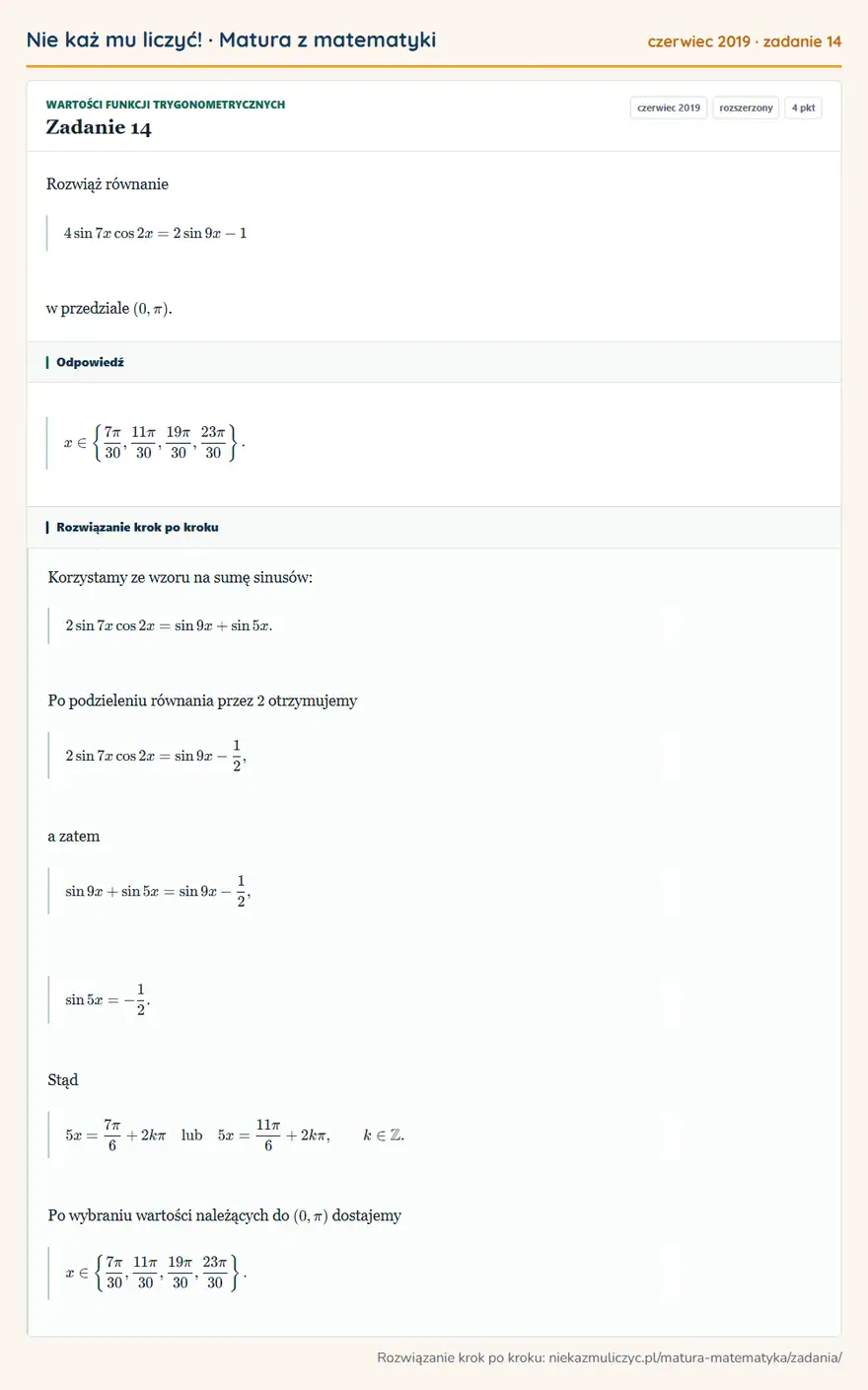 Rozwiązanie zadania 14 (matura z matematyki czerwiec 2019): Rozwiąż równanie 4sin7xcos2x=2sin9x-1 w przedziale (0,π).