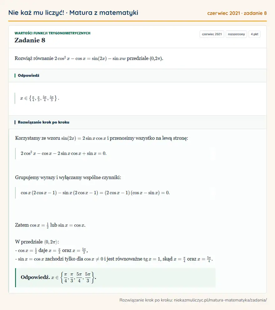 Rozwiązanie zadania 8 (matura z matematyki czerwiec 2021): Rozwiąż równanie 2cos²x-cos x=sin(2x)-sin x w przedziale ⟨ 0, 2π ⟩.