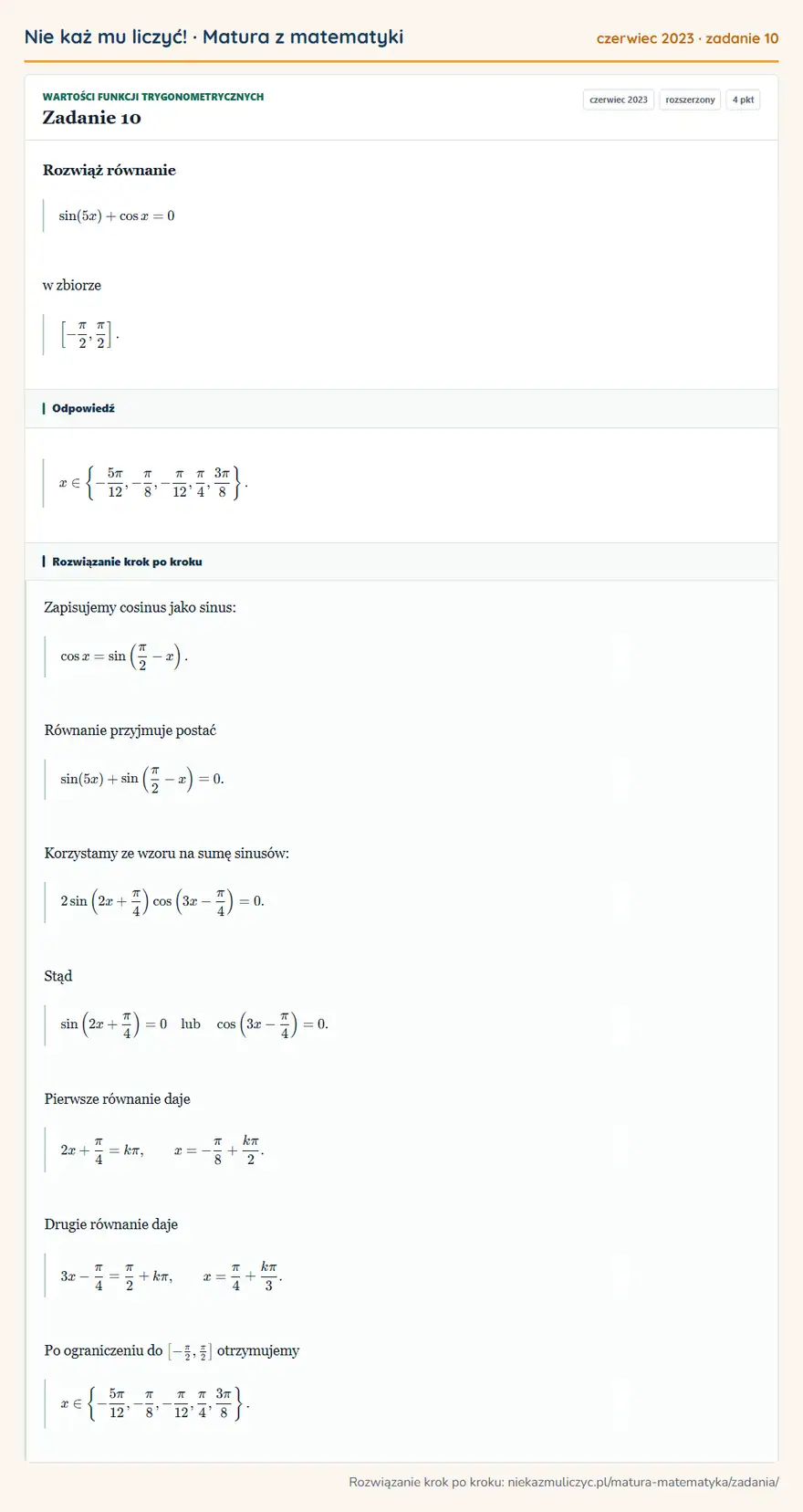Rozwiązanie zadania 10 (matura z matematyki czerwiec 2023): Rozwiąż równanie sin(5x)+cos x=0 w zbiorze [-π2,π2 ].