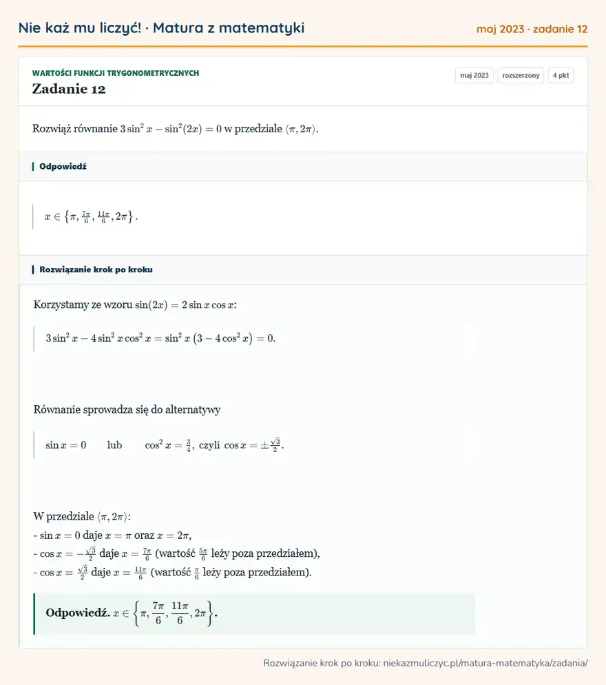 Rozwiązanie zadania 12 (matura z matematyki maj 2023): Rozwiąż równanie 3sin² x-sin²(2x)=0 w przedziale π,2π.