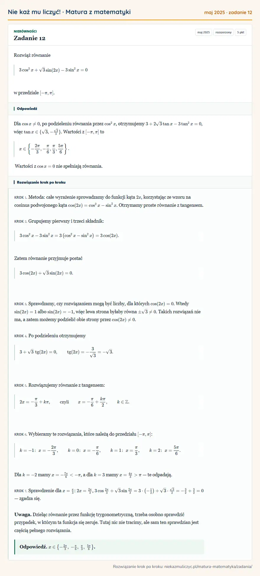 Rozwiązanie zadania 12 (matura z matematyki maj 2025): Rozwiąż równanie 3cos²x+√3sin(2x)-3sin²x=0 w przedziale [-π,π].