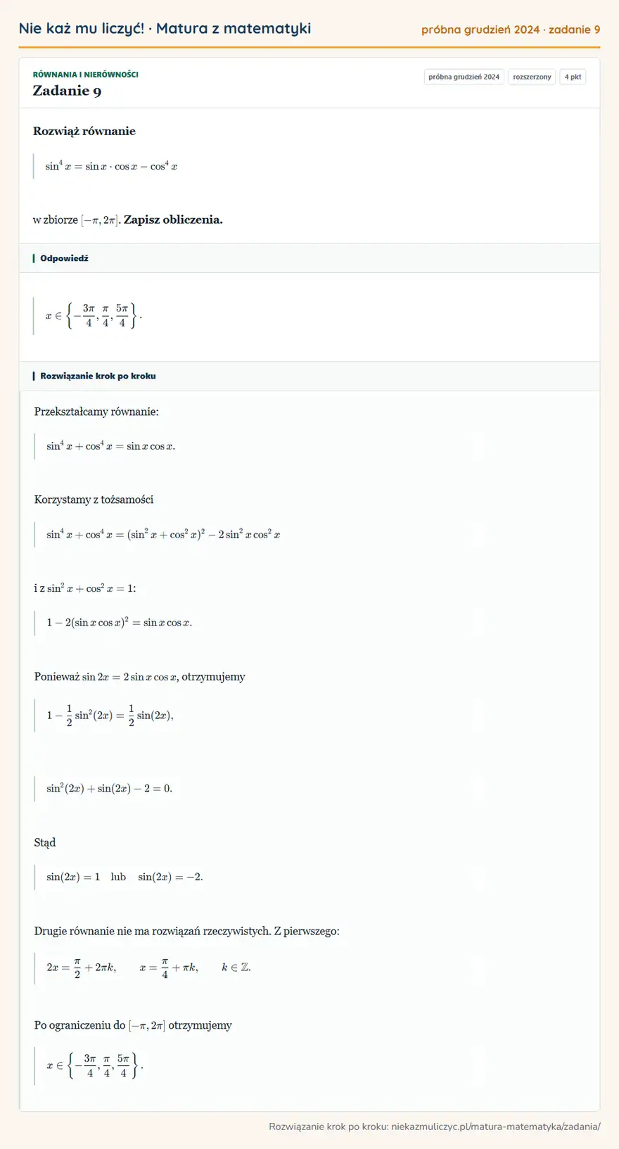 Rozwiązanie zadania 9 (matura z matematyki próbna grudzień 2024): Rozwiąż równanie sin⁴x=sin x·cos x-cos⁴x w zbiorze [-π,2π]. Zapisz obliczenia.