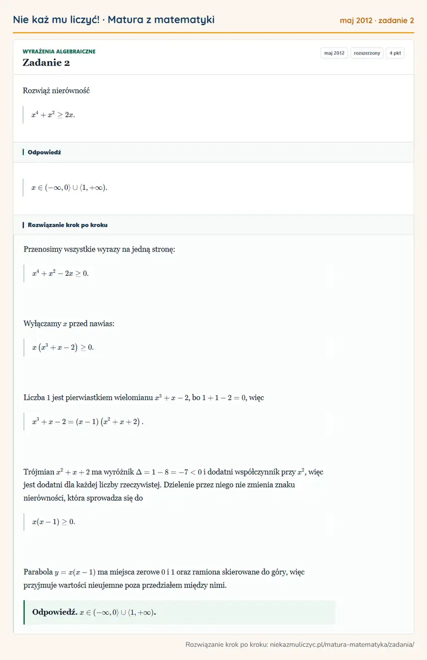 Rozwiązanie zadania 2 (matura z matematyki maj 2012): Rozwiąż nierówność x⁴+x²≥2x.