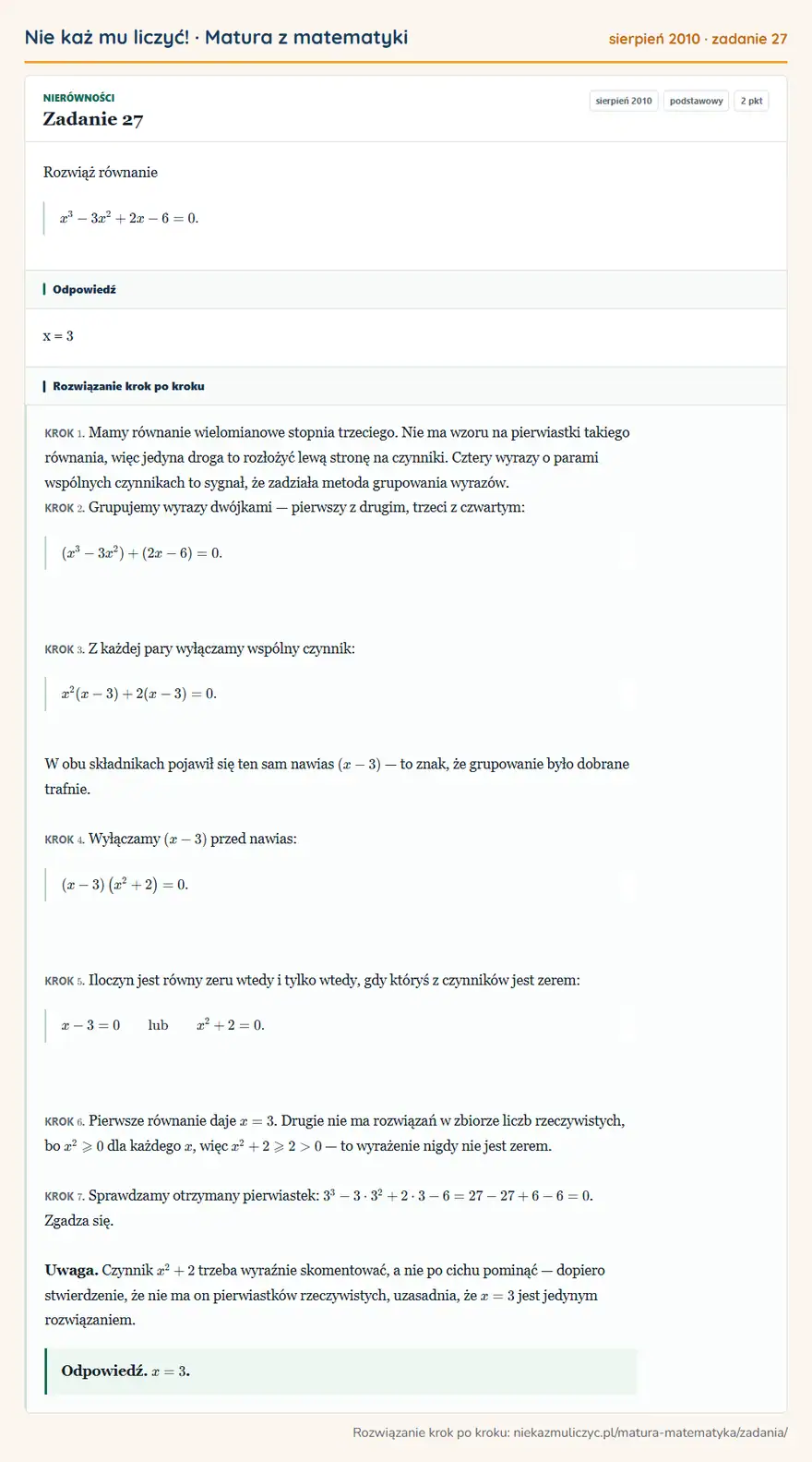 Rozwiązanie zadania 27 (matura z matematyki sierpień 2010): Rozwiąż równanie x³-3x²+2x-6=0.