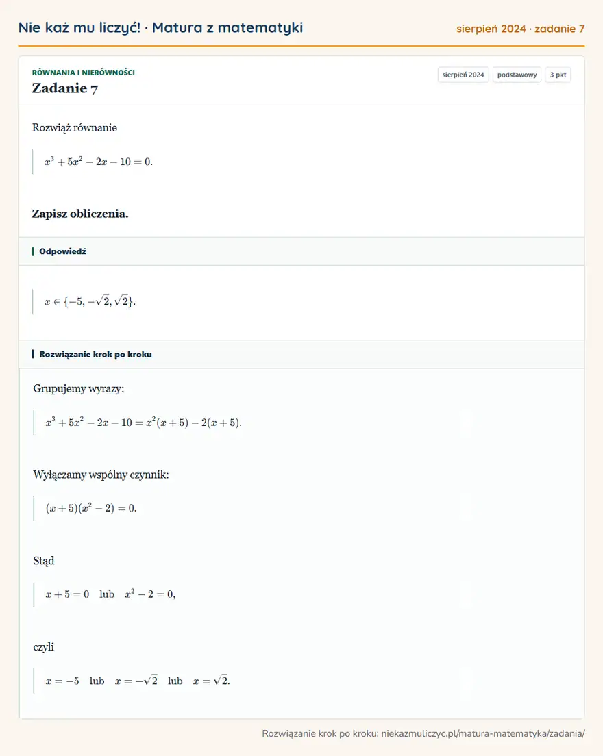 Rozwiązanie zadania 7 (matura z matematyki sierpień 2024): Rozwiąż równanie x³+5x²-2x-10=0. Zapisz obliczenia.