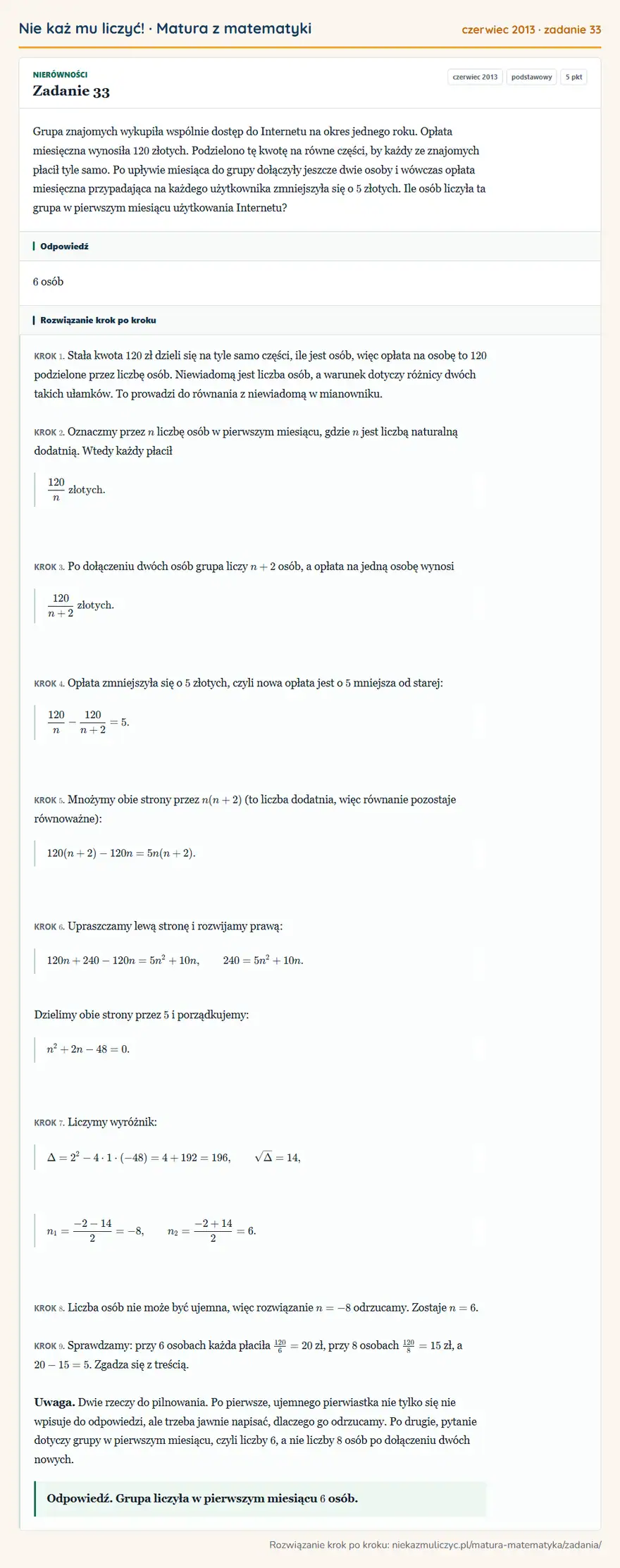 Rozwiązanie zadania 33 (matura z matematyki czerwiec 2013): Grupa znajomych wykupiła wspólnie dostęp do Internetu na okres jednego roku. Opłata miesięczna wynosiła 120…