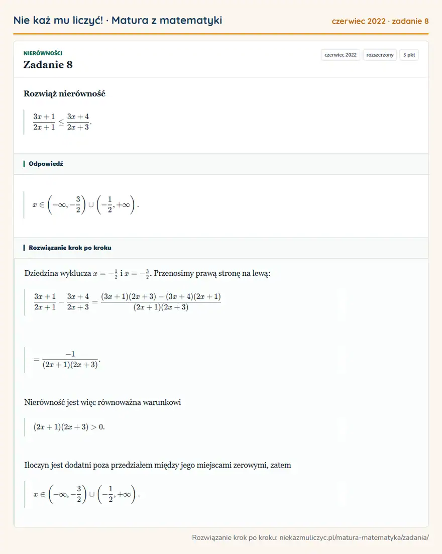 Rozwiązanie zadania 8 (matura z matematyki czerwiec 2022): Rozwiąż nierówność 3x+1/2x+1≤3x+4/2x+3.