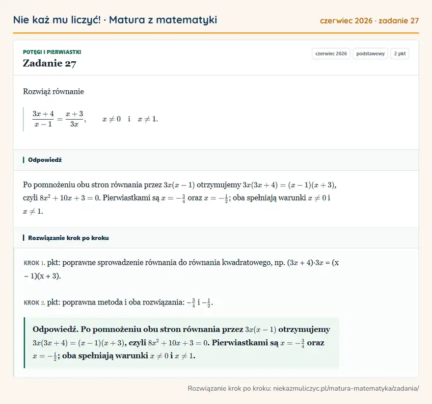 Rozwiązanie zadania 27 (matura z matematyki czerwiec 2026): Rozwiąż równanie 3x+4/x-1=x+3/3x, x≠0 i x≠1.