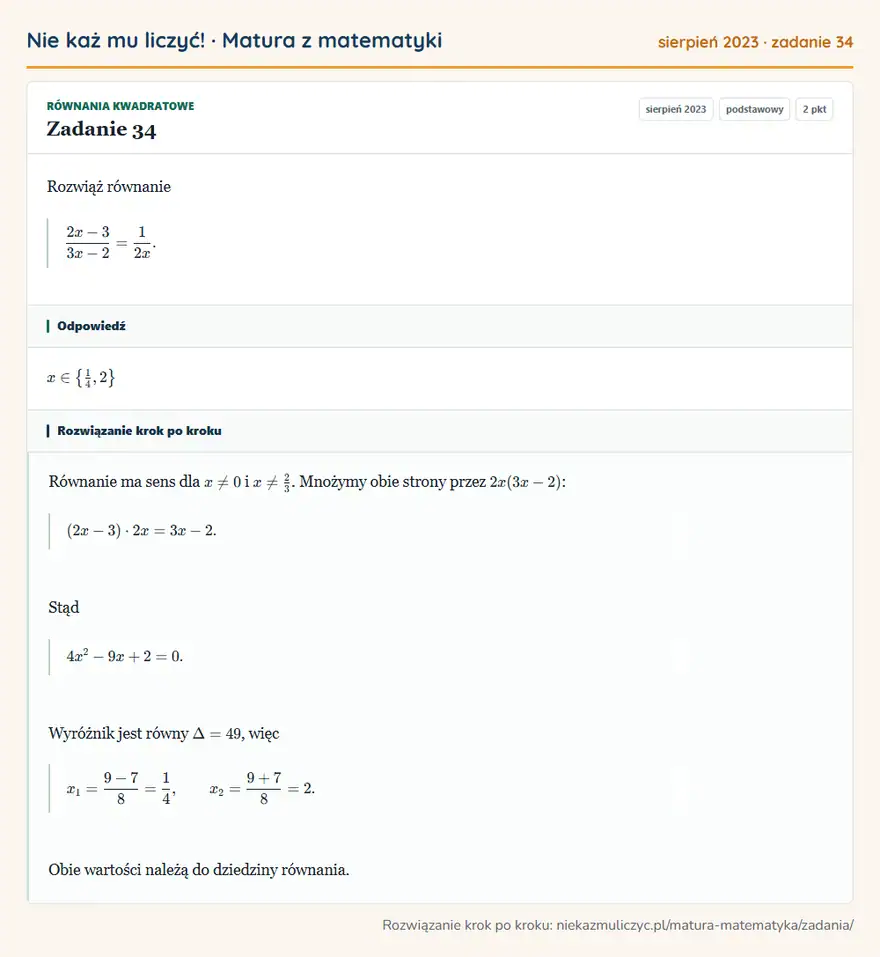 Rozwiązanie zadania 34 (matura z matematyki sierpień 2023): Rozwiąż równanie 2x-3/3x-2=1/2x.