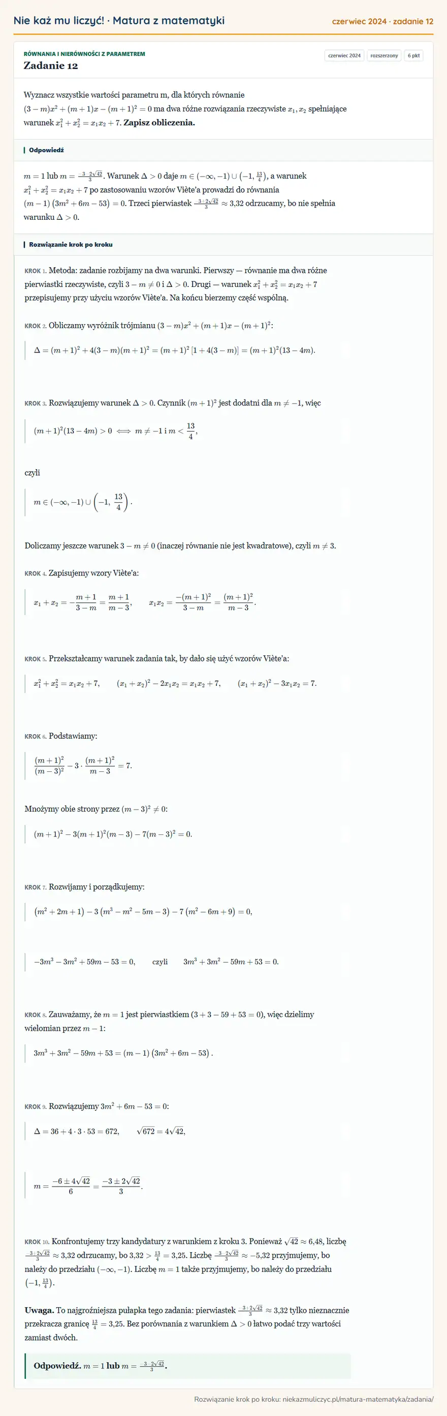 Rozwiązanie zadania 12 (matura z matematyki czerwiec 2024): Wyznacz wszystkie wartości parametru m, dla których równanie (3-m)x²+(m+1)x-(m+1)²=0 ma dwa różne rozwiązania…
