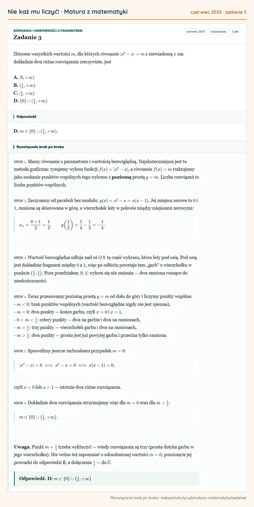 Rozwiązanie zadania 3 (matura z matematyki czerwiec 2025): Zbiorem wszystkich wartości m, dla których równanie x²-x=m z niewiadomą x ma dokładnie dwa różne rozwiązania…