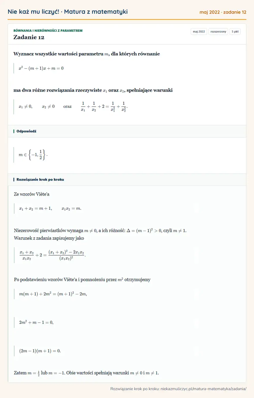 Rozwiązanie zadania 12 (matura z matematyki maj 2022): Wyznacz wszystkie wartości parametru m, dla których równanie x²-(m+1)x+m=0 ma dwa różne rozwiązania…