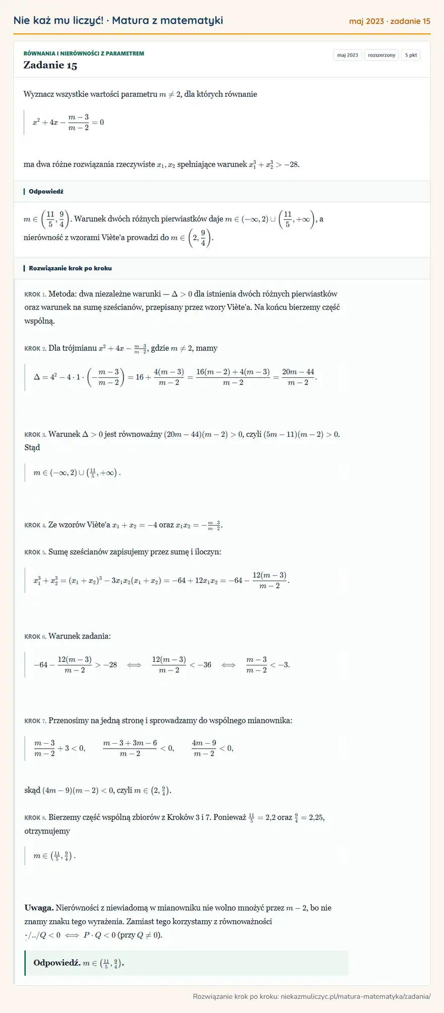 Rozwiązanie zadania 15 (matura z matematyki maj 2023): Wyznacz wszystkie wartości parametru m ≠ 2, dla których równanie x²+4x-m-3/m-2=0 ma dwa różne rozwiązania…