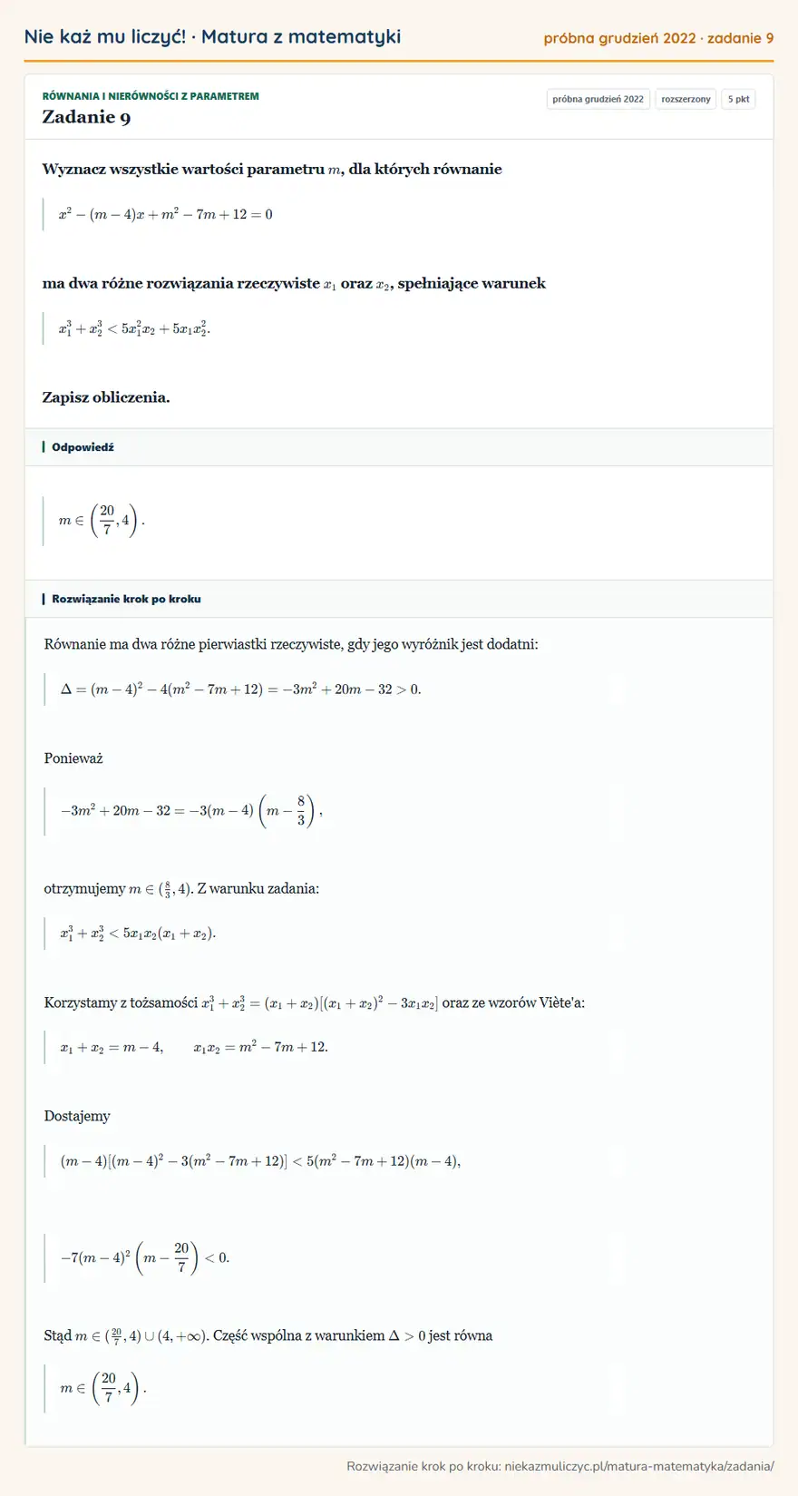 Rozwiązanie zadania 9 (matura z matematyki próbna grudzień 2022): Wyznacz wszystkie wartości parametru m, dla których równanie x²-(m-4)x+m²-7m+12=0 ma dwa różne rozwiązania…