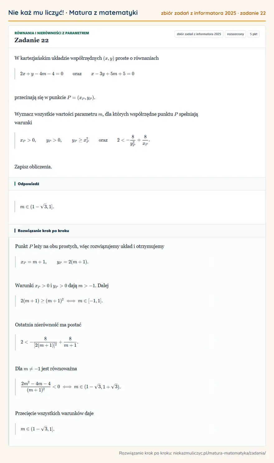 Rozwiązanie zadania 22 (zbiór zadań z informatora CKE 2025): W kartezjańskim układzie współrzędnych (x,y) proste o równaniach 2x+y-4m-4=0 oraz x-3y+5m+5=0 przecinają się…
