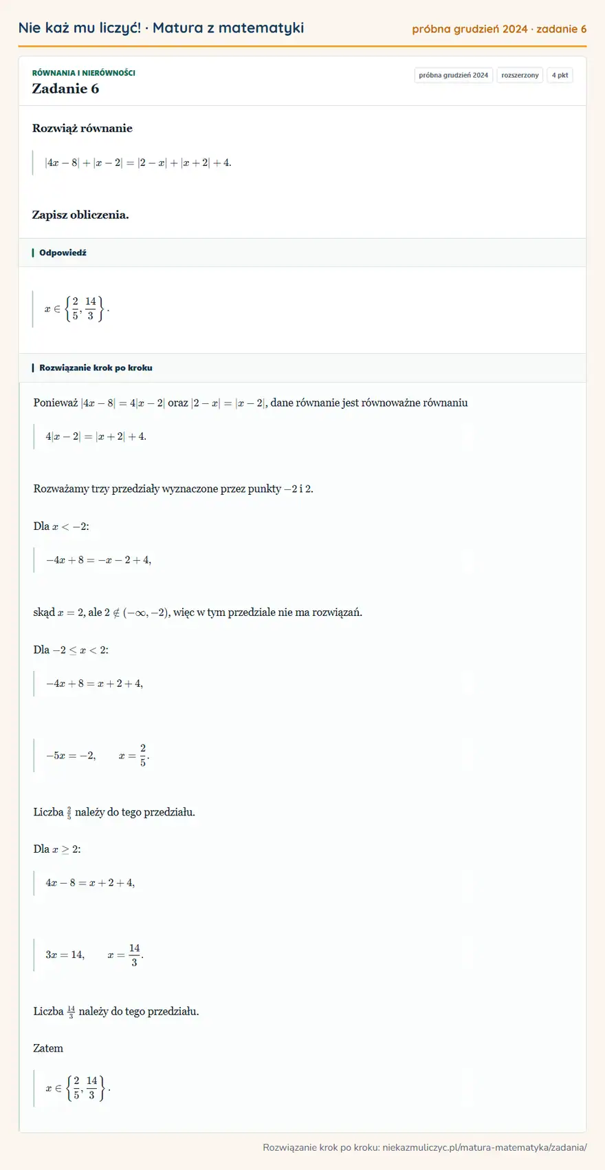 Rozwiązanie zadania 6 (matura z matematyki próbna grudzień 2024): Rozwiąż równanie |4x-8|+|x-2|=|2-x|+|x+2|+4. Zapisz obliczenia.