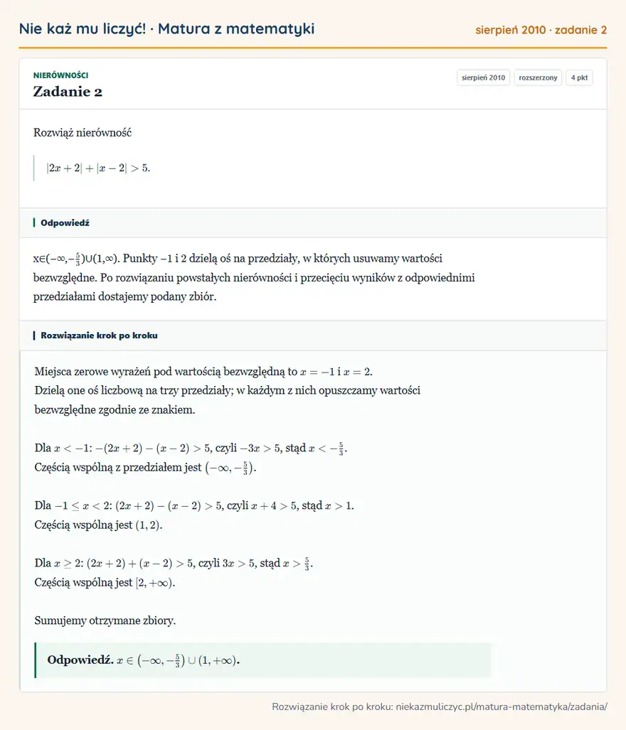 Rozwiązanie zadania 2 (matura z matematyki sierpień 2010): Rozwiąż nierówność |2x+2|+|x-2|>5.