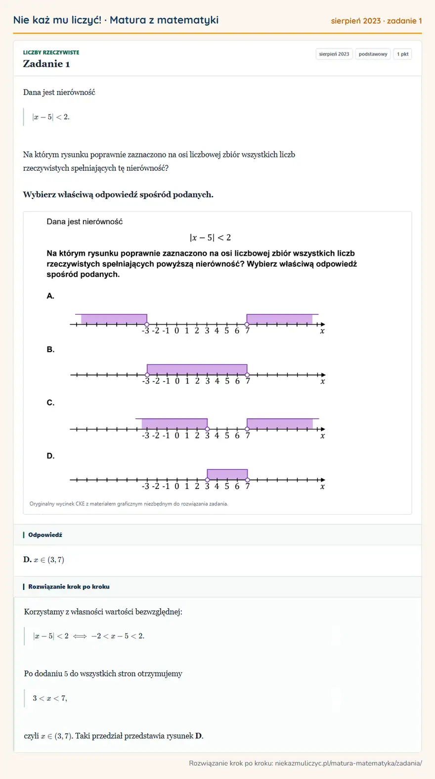 Rozwiązanie zadania 1 (matura z matematyki sierpień 2023): Dana jest nierówność |x-5|<2. Na którym rysunku poprawnie zaznaczono na osi liczbowej zbiór wszystkich liczb…