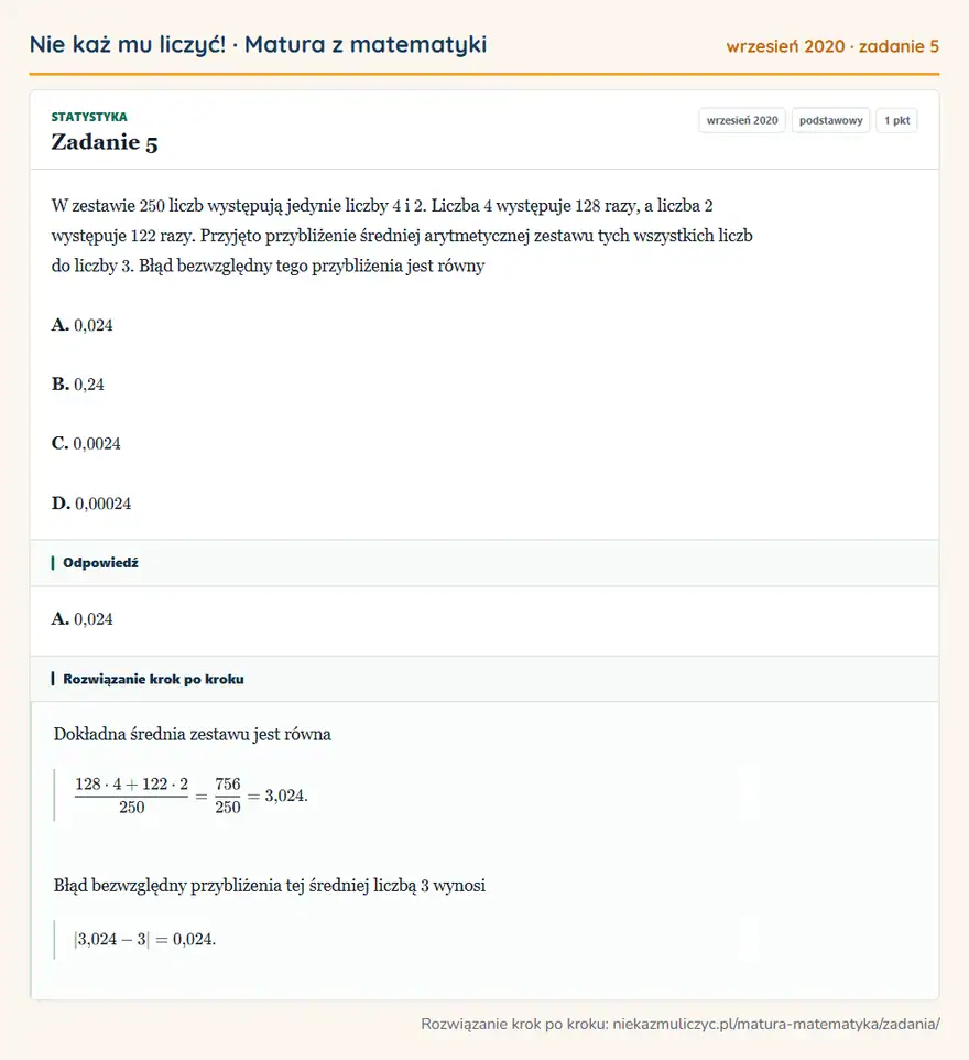 Rozwiązanie zadania 5 (matura z matematyki wrzesień 2020): W zestawie 250 liczb występują jedynie liczby 4 i 2. Liczba 4 występuje 128 razy, a liczba 2 występuje 122…