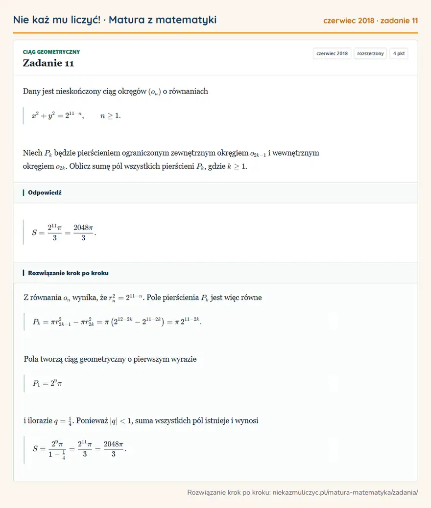 Rozwiązanie zadania 11 (matura z matematyki czerwiec 2018): Dany jest nieskończony ciąg okręgów (on ) o równaniach x²+y²=2¹¹-n, n≥1. Niech Pk będzie pierścieniem…