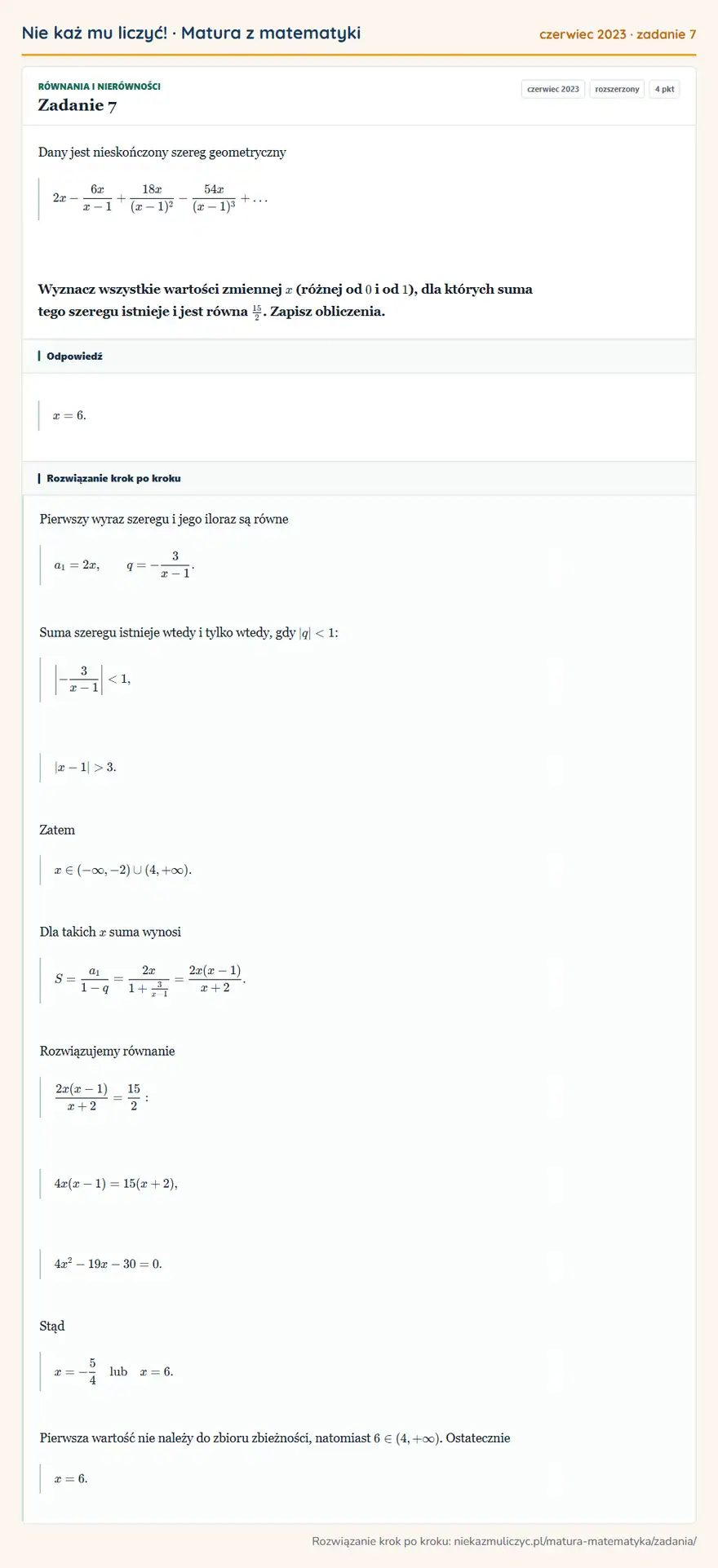 Rozwiązanie zadania 7 (matura z matematyki czerwiec 2023): Dany jest nieskończony szereg geometryczny 2x-6x/x-1+18x/(x-1)²-54x/(x-1)³+ Wyznacz wszystkie wartości…