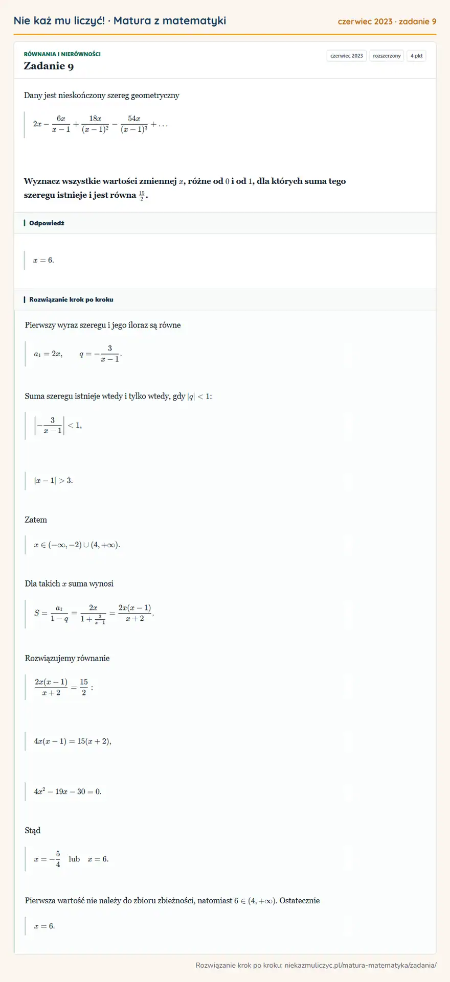 Rozwiązanie zadania 9 (matura z matematyki czerwiec 2023): Dany jest nieskończony szereg geometryczny 2x-6x/x-1+18x/(x-1)²-54x/(x-1)³+ Wyznacz wszystkie wartości…