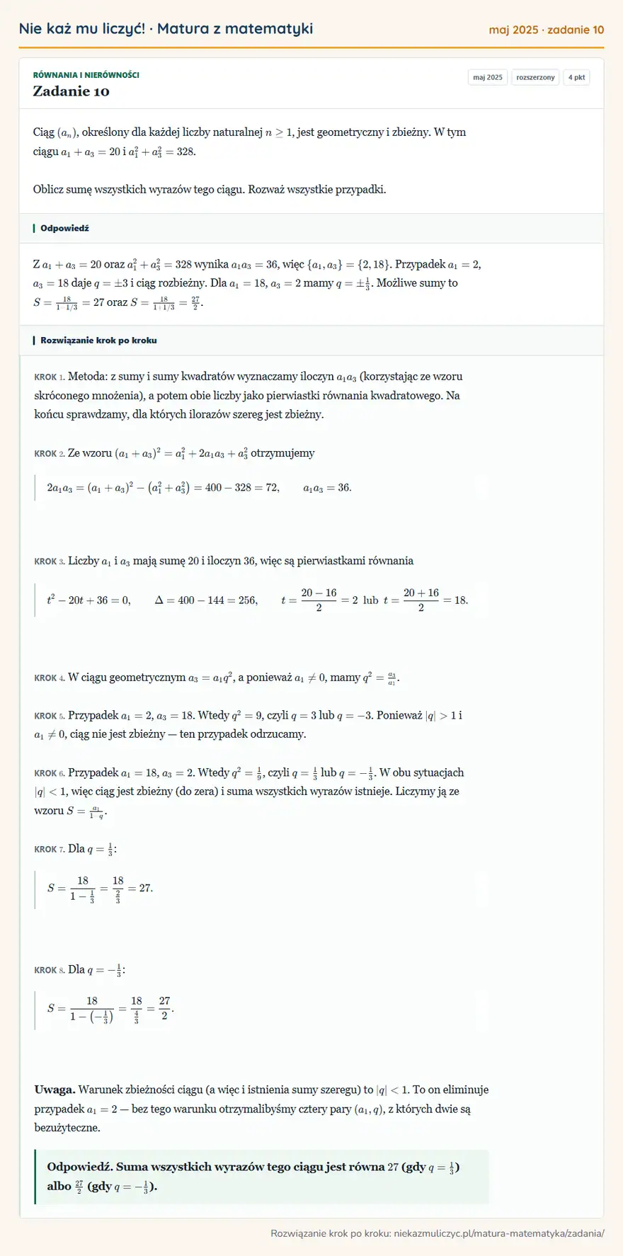 Rozwiązanie zadania 10 (matura z matematyki maj 2025): Ciąg (an), określony dla każdej liczby naturalnej n≥1, jest geometryczny i zbieżny. W tym ciągu a1+a3=20 i…